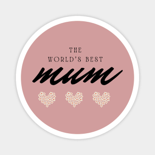 Vintage The World's Best Mum Magnet